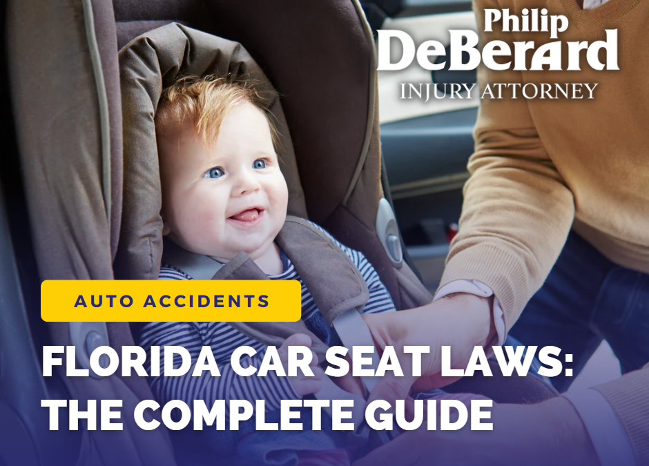 Florida Car Seat Laws: The Complete Guide to Keeping Your Children Safe