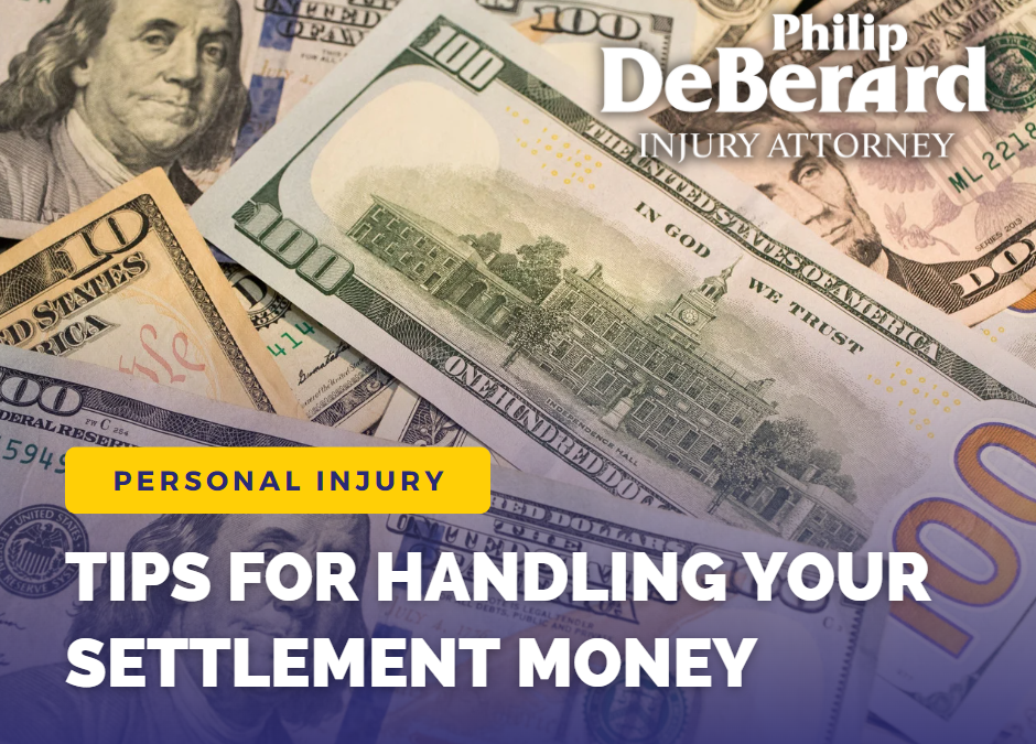 Tips for Handling Your Settlement Money After A Personal Injury