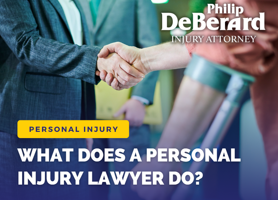 What Does A Personal Injury Lawyer Do?