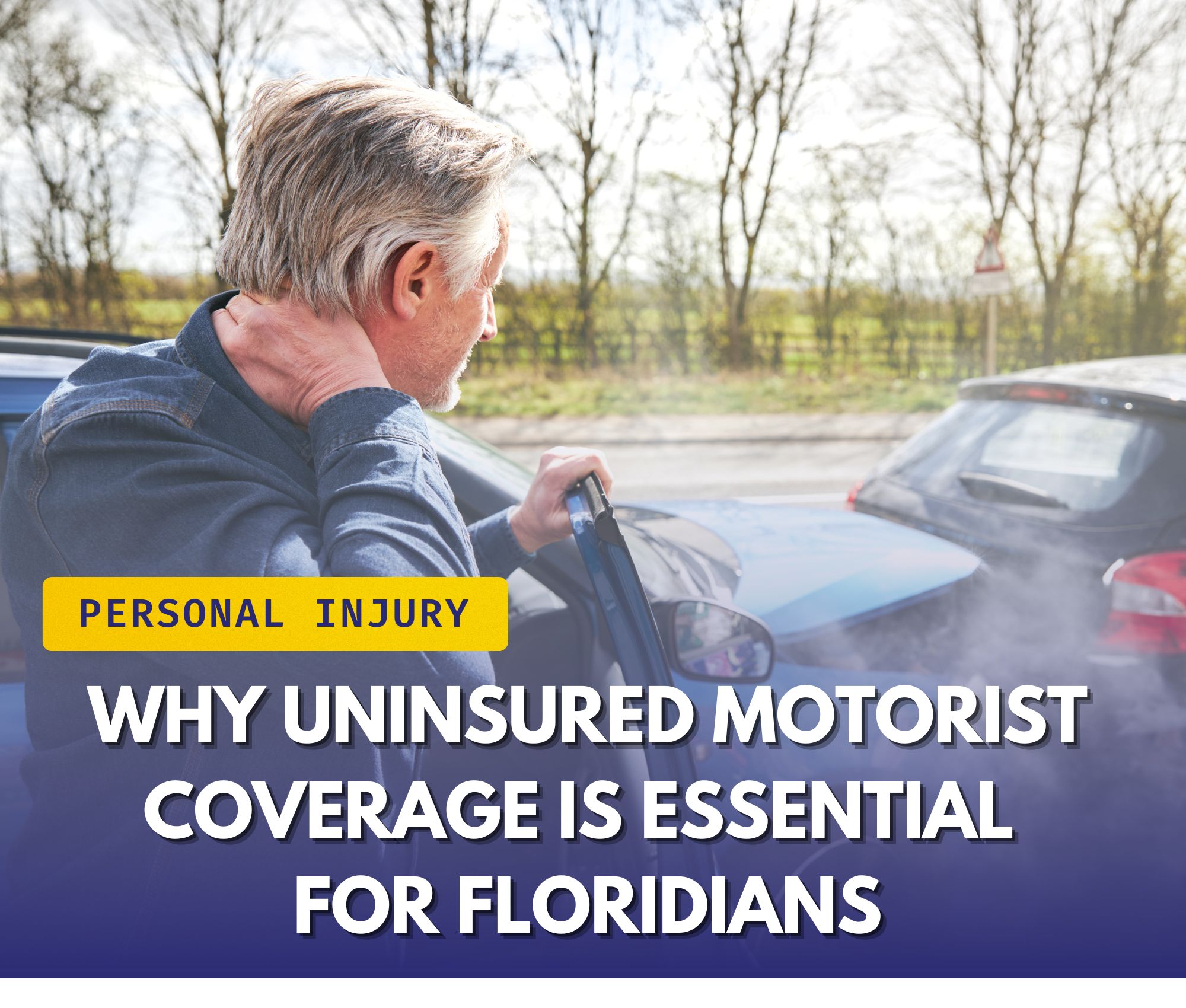UM Coverage is Essential for Floridians
